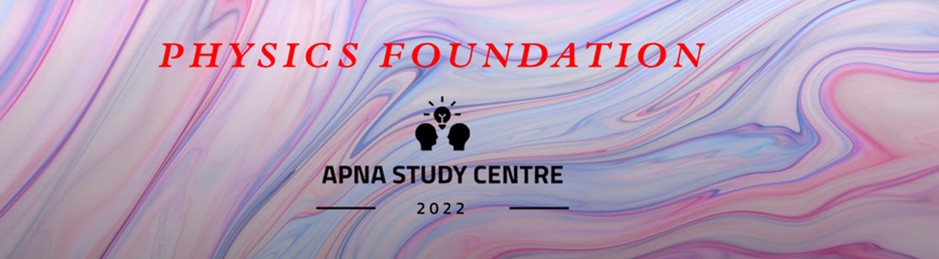 Physics Foundation